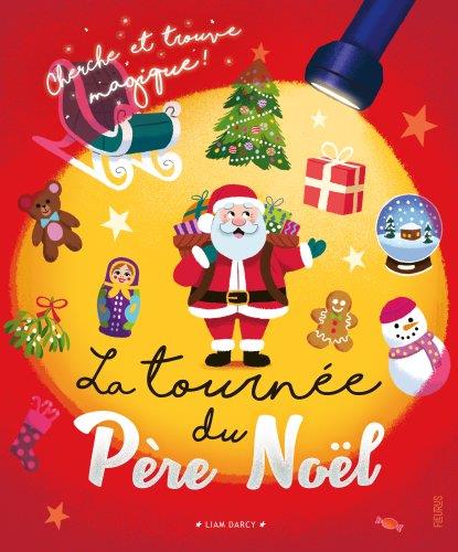 Cherche et trouve magique : La tournée du Père Noël