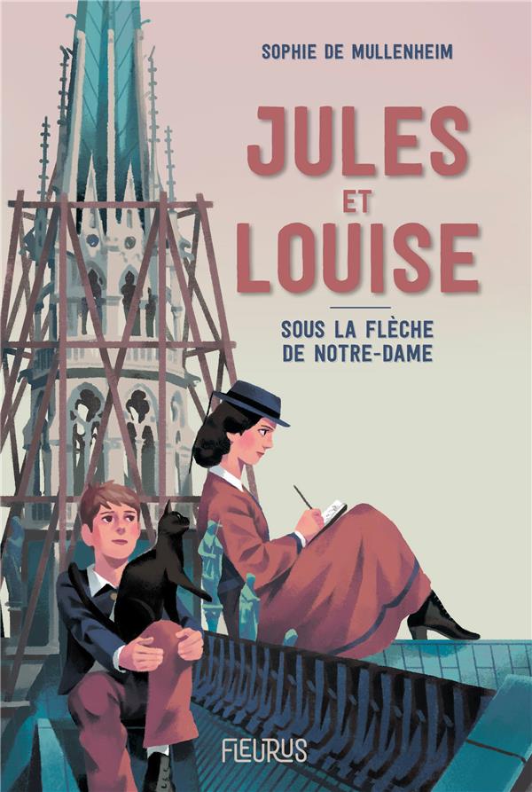 Jules et Louise : sous la flèche de Notre-Dame - flash vidéo