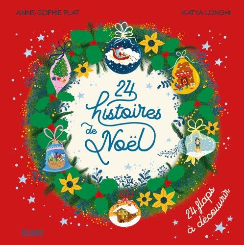 MON IMAGIER SURPRISE : 24 histoires de Noël : 24 flaps à découvrir - flash vidéo