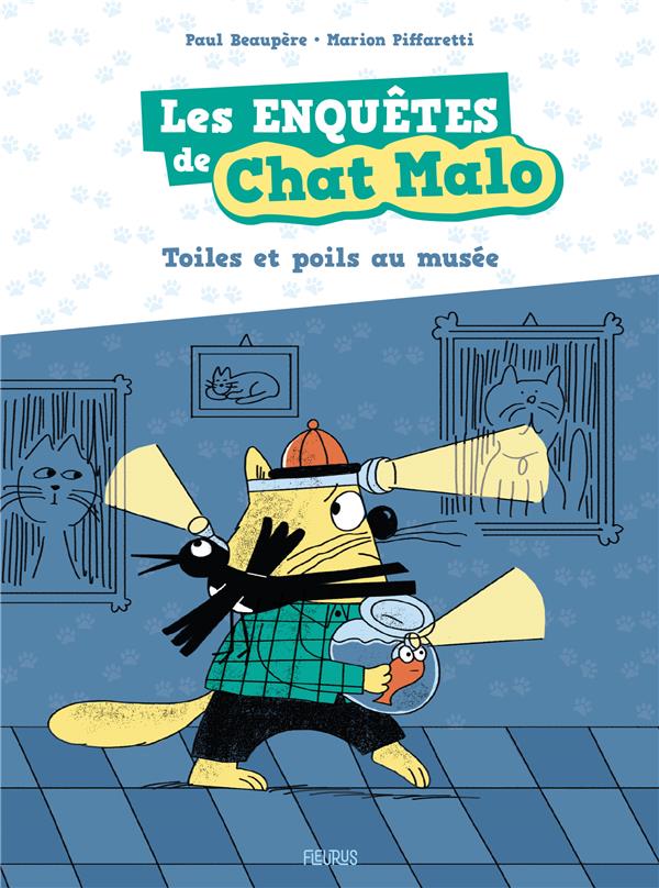 Les enquêtes de Chat Malo Tome 2 : toiles et poils au musée - flash vidéo