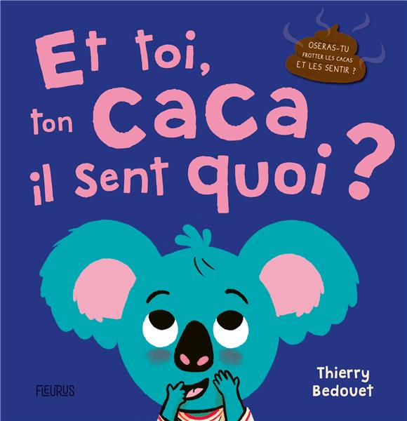 Et toi, ton caca, il sent quoi ? - flash vidéo