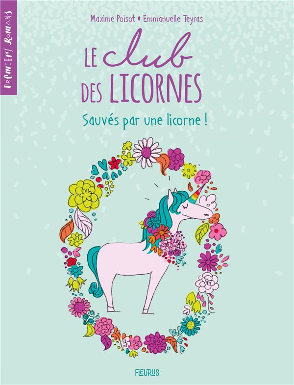 Le club des licornes Tome 2 : sauvés par une licorne ! - flash vidéo