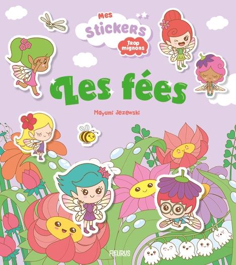 Mes stickers trop mignons : les fées - flash vidéo