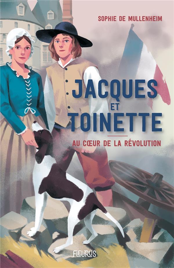 Jacques et Toinette : au coeur de la Révolution - flash vidéo