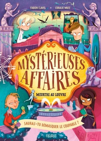 Mystérieuses affaires : Meurtre au Louvre