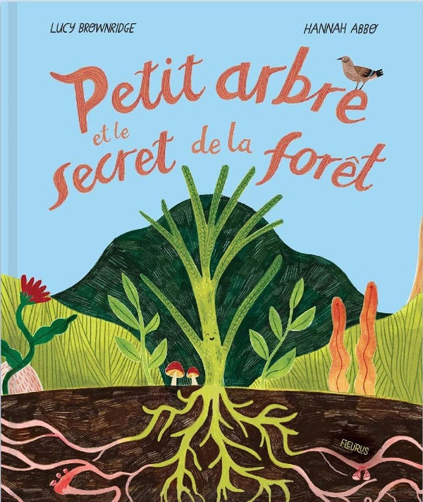 Petit arbre et le secret de la forêt