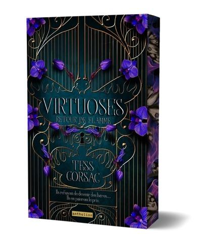 Virtuoses : Retour de flamme