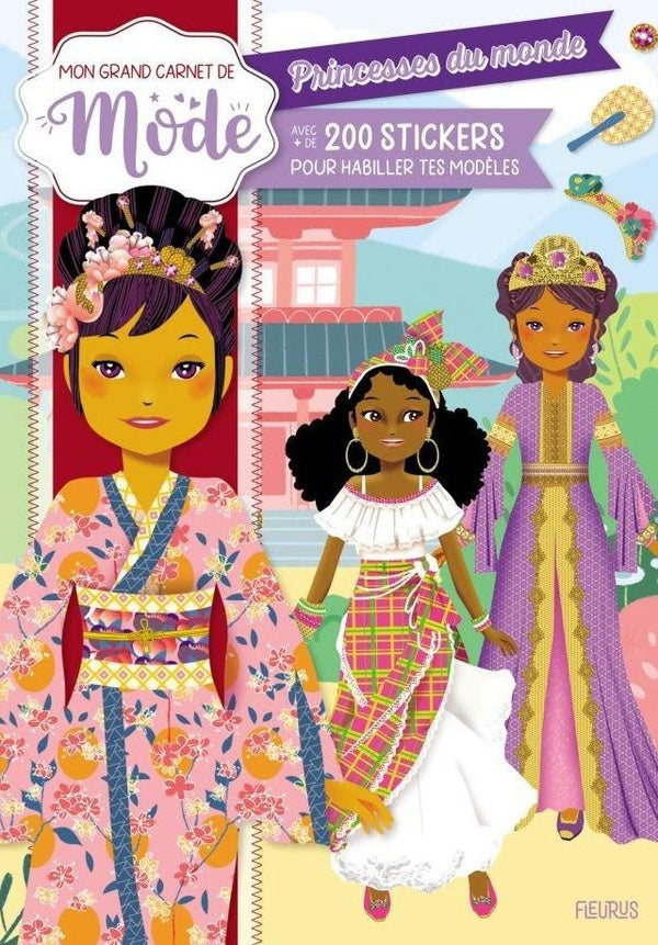 Mon grand carnet de mode : Princesses du monde