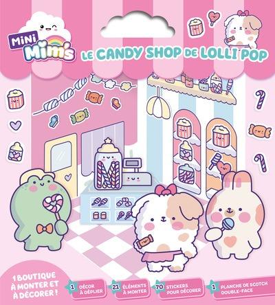 Mini Mim's : Le candy shop de Lolli Pop