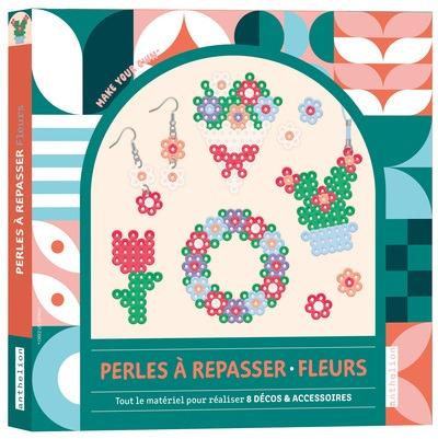 Perles à repasser : Fleurs : Tout le matériel pour réaliser 8 décos & accessoires