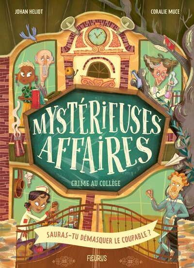 Mystérieuses affaires : Crime au collège