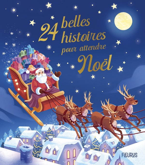 24 belles histoires pour attendre noel - nouvelle edition