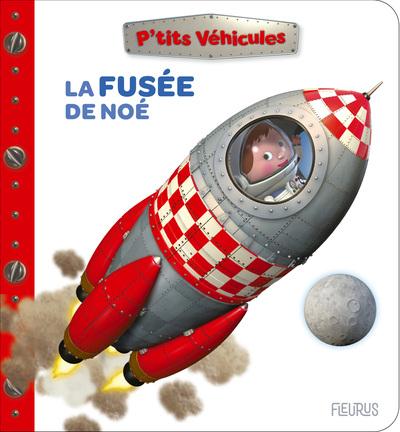 La fusee de noe