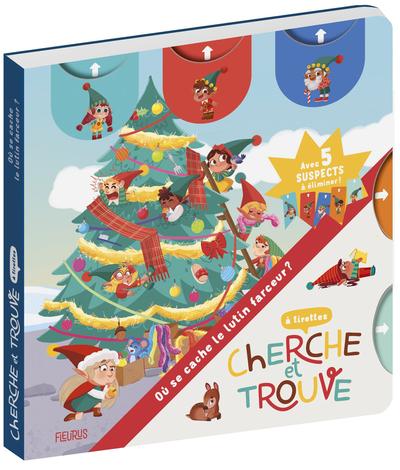 Cherche et trouve : à tirettes : Où se cache le lutin farceur ?