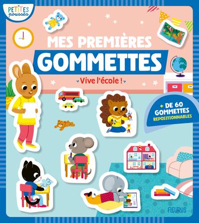Mes premières gommettes vive l'école !
