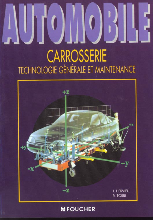 Automobile ; carrosserie technologie generale lp lt fc