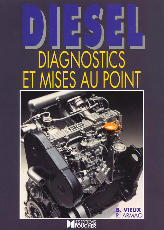 Diesel diagnostics et mises au point lp lt fc