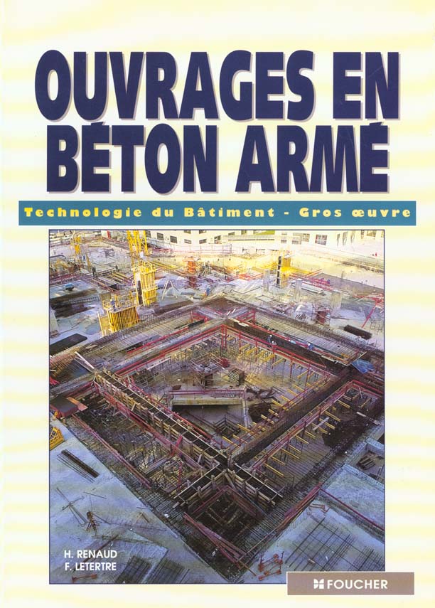 Ouvrage en beton arme technologie du batiment gros oeuvres lp lt ets fc