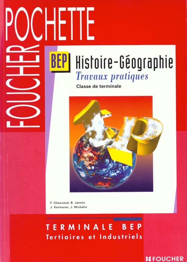 Histoire geographie terminale bep tertiaires et industriels