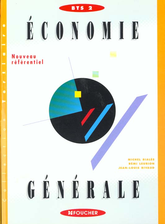 Economie generale bts tertiaires 2eme annee