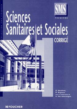 Sciences sanitaires et sociales 1e sms ; corrige