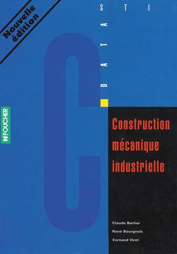 Construction mécanique industrielle ; bac pro dpi lt fc