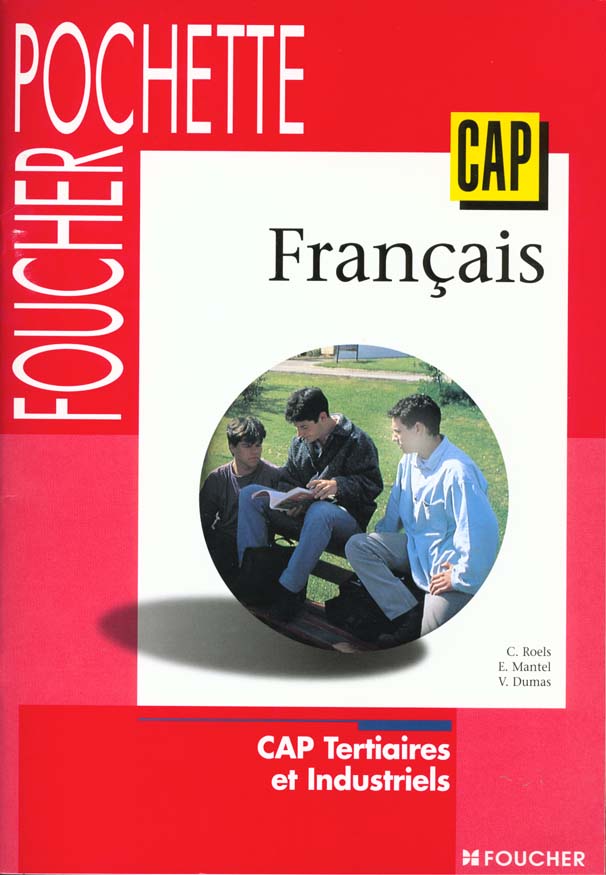 Français ; CAP tertiaires et industriels en alternance
