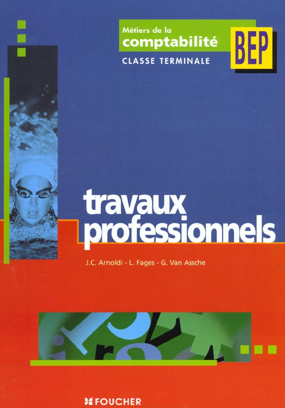 Travaux professionnels metiers de la comptabilite bep