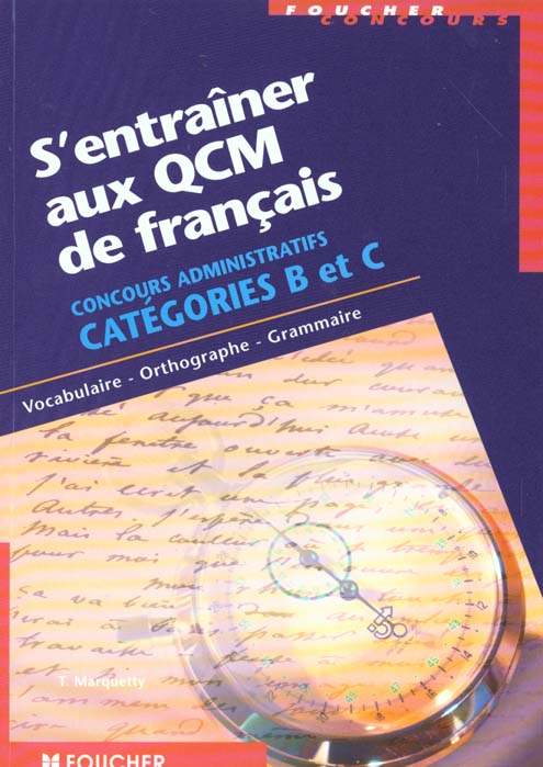 S'entrainer aux qcm de francais concours administratifs de categorie b et c