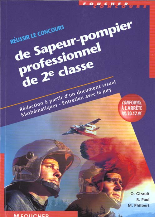 Reussir le concours de sapeur-pompier professionnel de 2eme classe