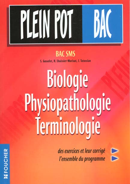 Biologie physiopathologie et terminologie medicale