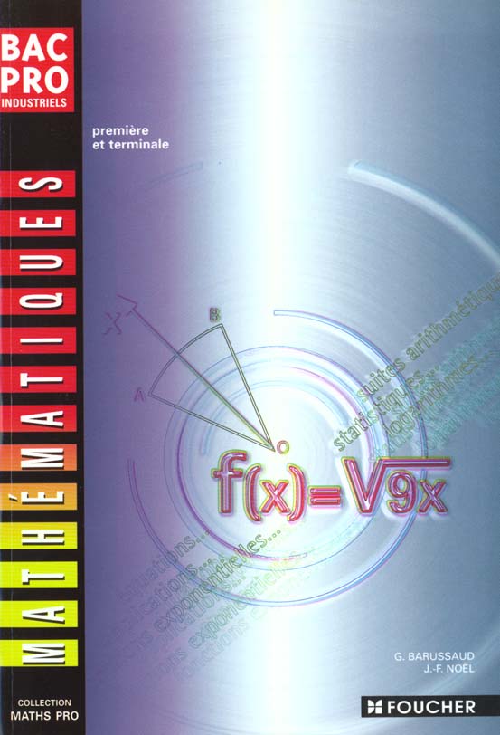 Maths pro ; mathematiques bac pro industriels