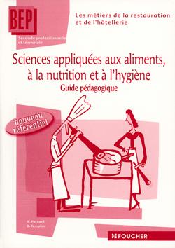 Sciences appliquées aux aliments, à la nutrition et à l'hygiène