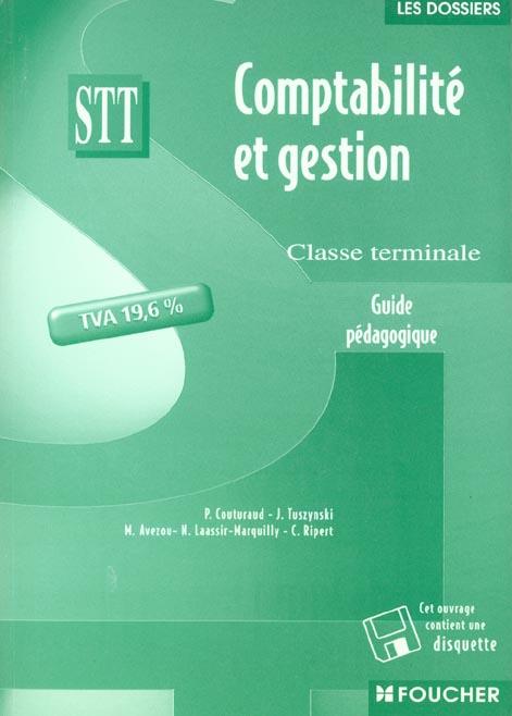 Comptabilite et gestion terminale stt ; guide pedagogique avec disquette