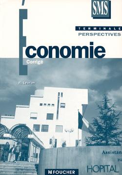 Economie terminale sms ; corrige
