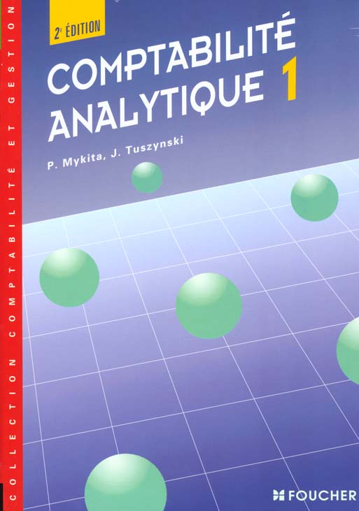 Comptabilite analytique ; bts comptabilite et gestion 1ere annee