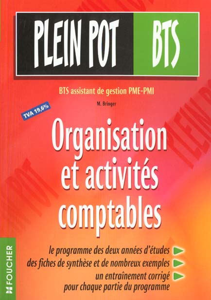 Organisation et activites comptables ; bts pme pmi