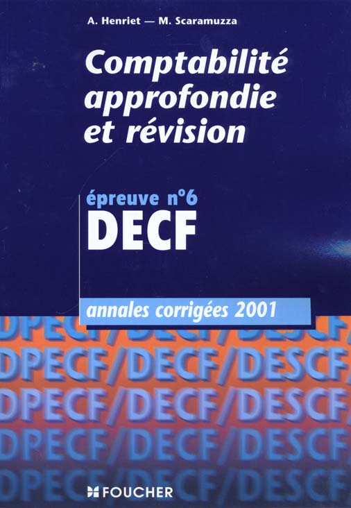 Comptabilite approfondie et revision epreuve t.6 decf