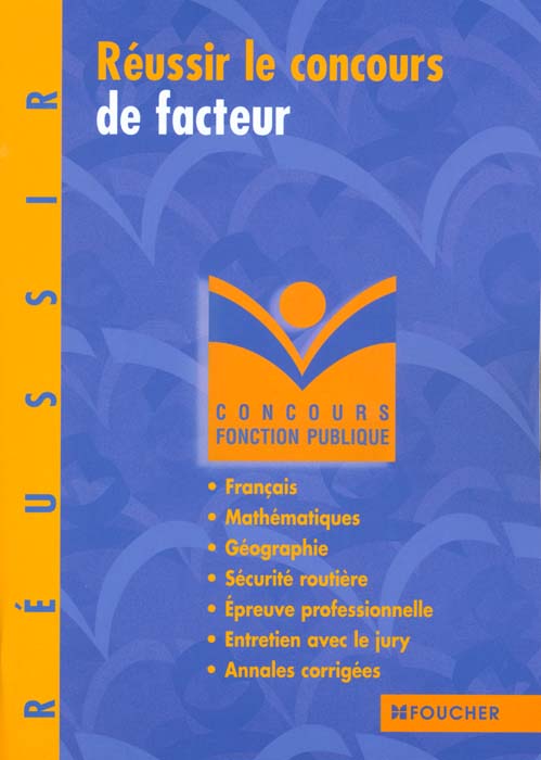 Reussir le concours de facteur