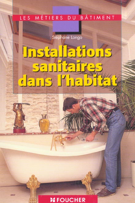 Installations sanitaires dans l'habitat