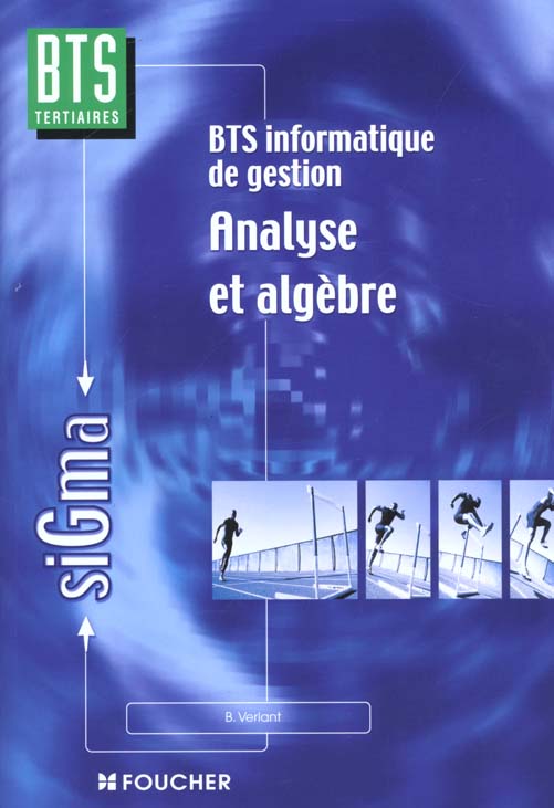 Analyse et algebre lineaire bts ; informatique de gestion t.1