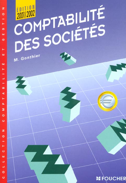 Comptabilite des societes ; edition 2001-2002
