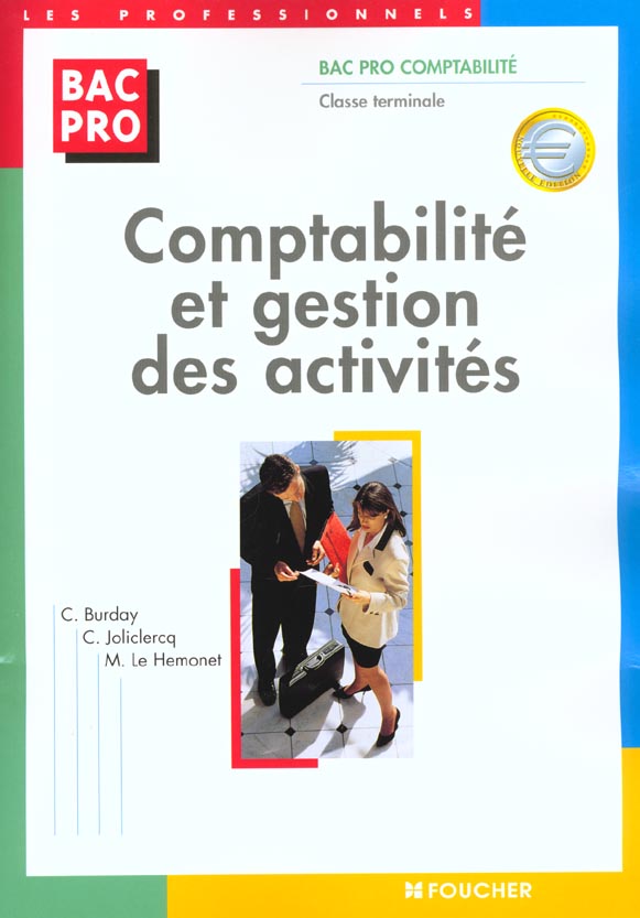 Les professionels de comptabilite et gestion ; activites terminale bac professionel