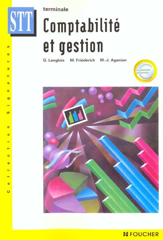 Comptabilite et gestion ; terminale stt