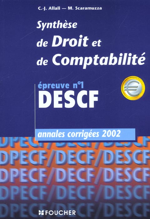 Synthese de droit et de comptabilite ; epreuve n.1 descf