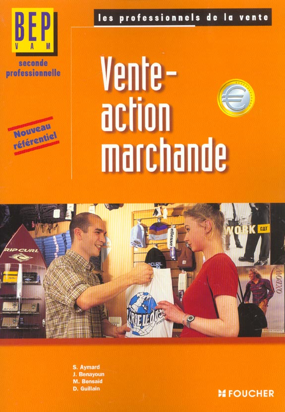 Vente action marchande 2e bep ; livre de l'eleve