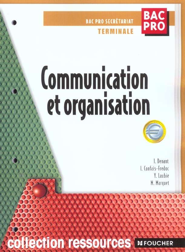 Communication terminale bac professionnel secretariat ; livre de l'eleve