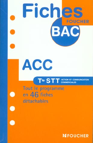 A c c ; terminale stt action et communication commerciales ; tout le programme en 46 fiches