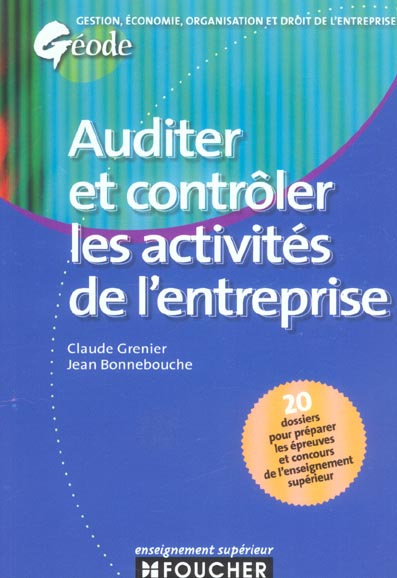 Auditer et controler les activites de l'entreprise