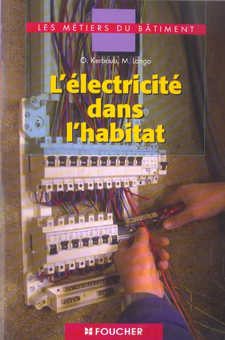 L'ELECTRICITE DANS L'HABITAT